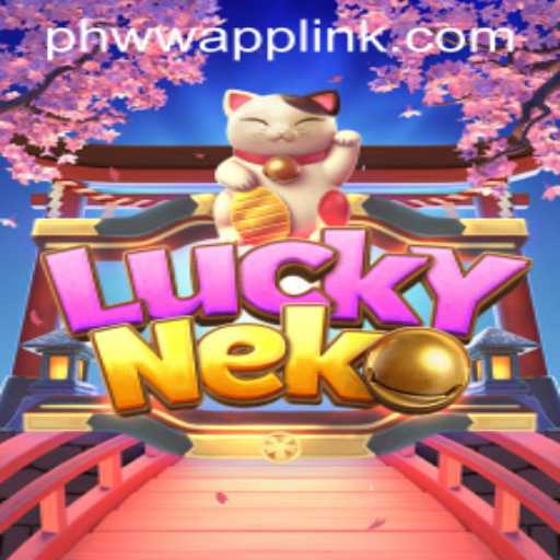 The Thrilling World of LuckyNeko: Explore the Exciting Gameplay at PHWW.COM