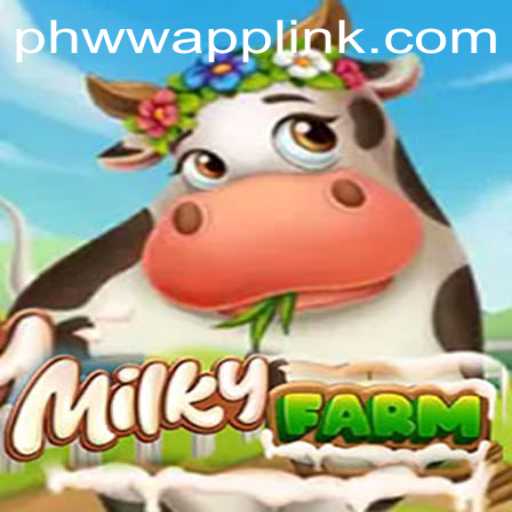 Explore the Exciting World of MilkyFarm: A New Age Gaming Sensation